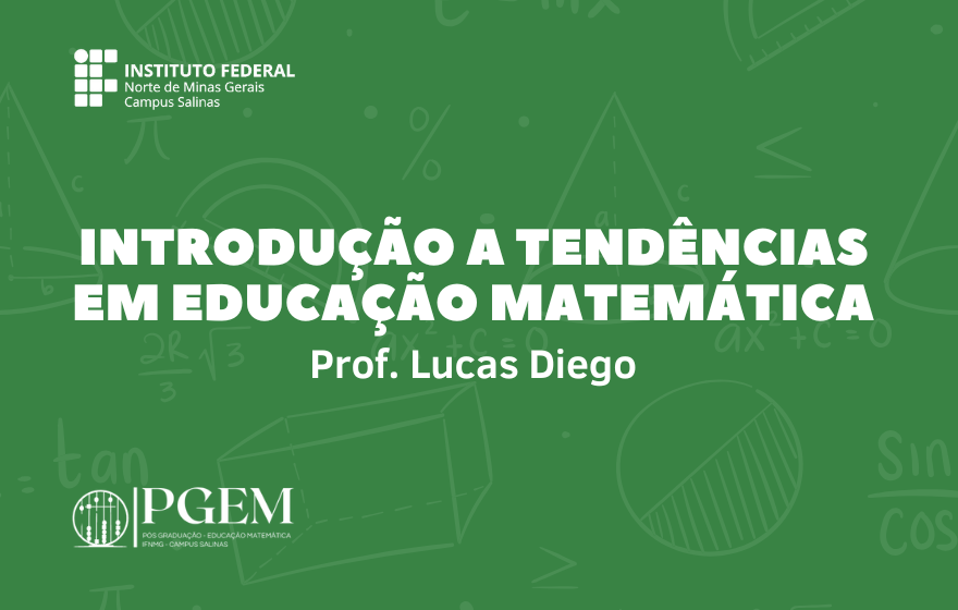 Introdução a Tendências em Educação Matemática
