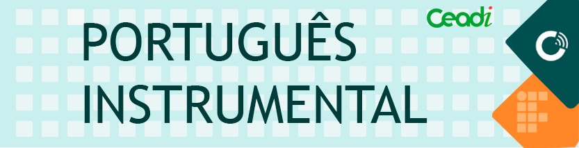 Português Instrumental INFORMÁTICA
