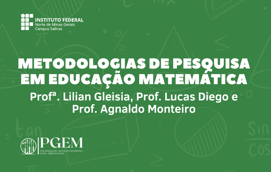 Metodologias de Pesquisa em Educação Matemática