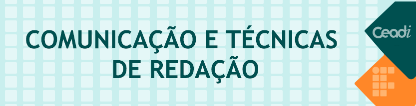 Comunicação e Técnicas de Redação